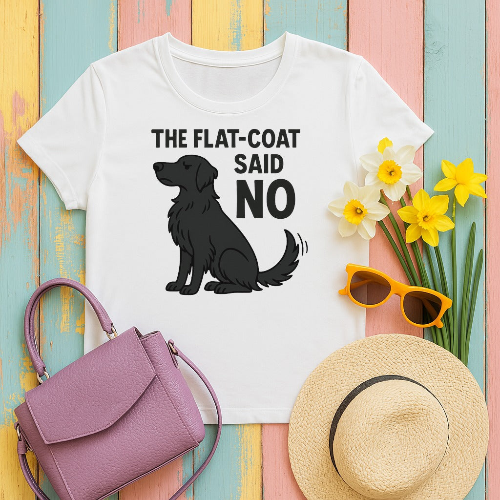 flat-coated retriever flat-coat-said-no tee flat lay hero