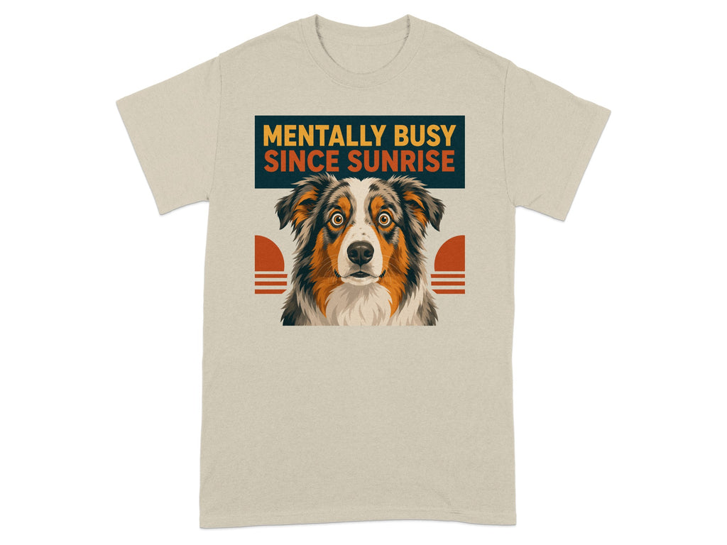 Beige t-shirt with a distressed dog face and "Mentally busy since sunrise" text.