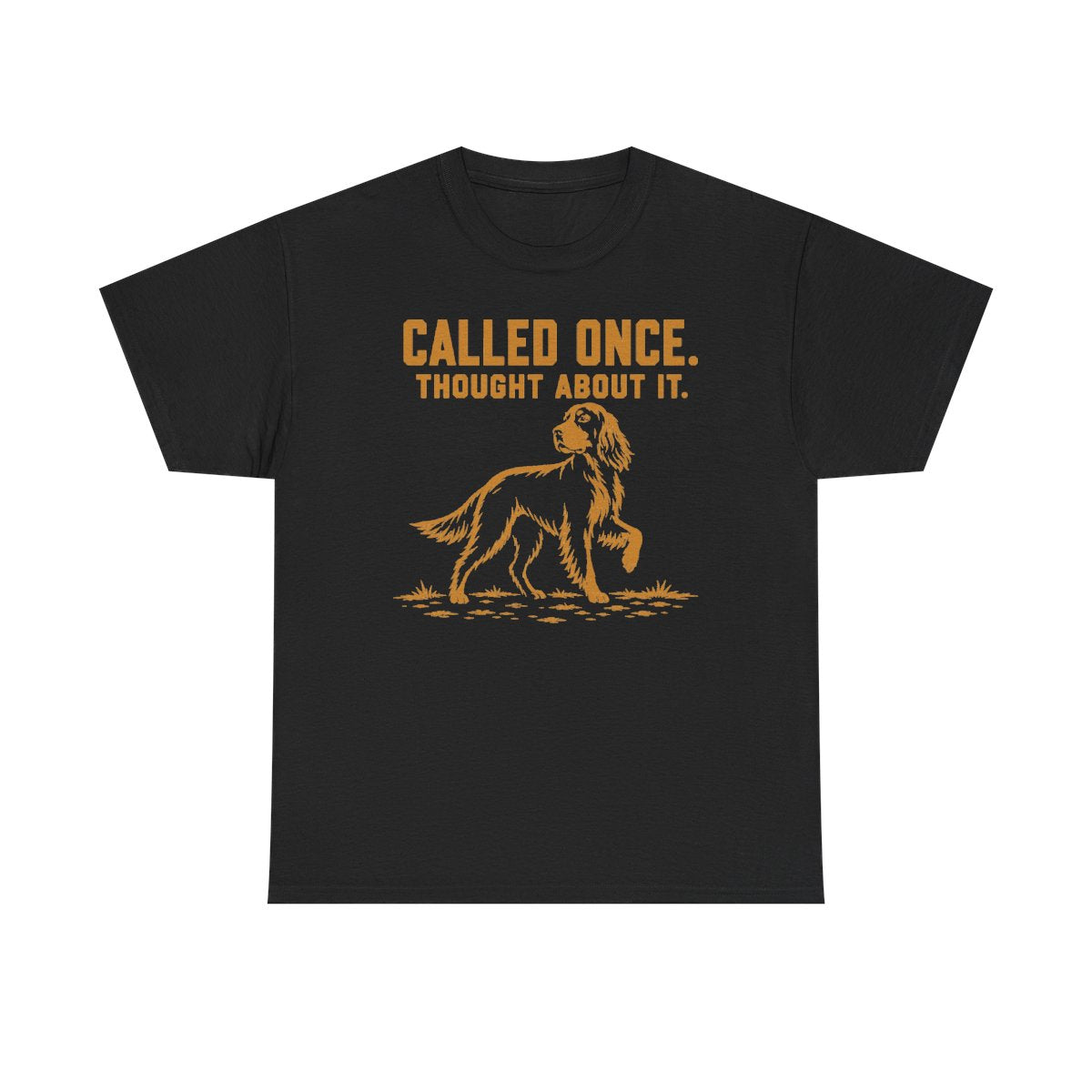 Called Once Gordon Setter T-Shirt