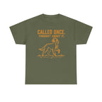 Called Once Gordon Setter T-Shirt