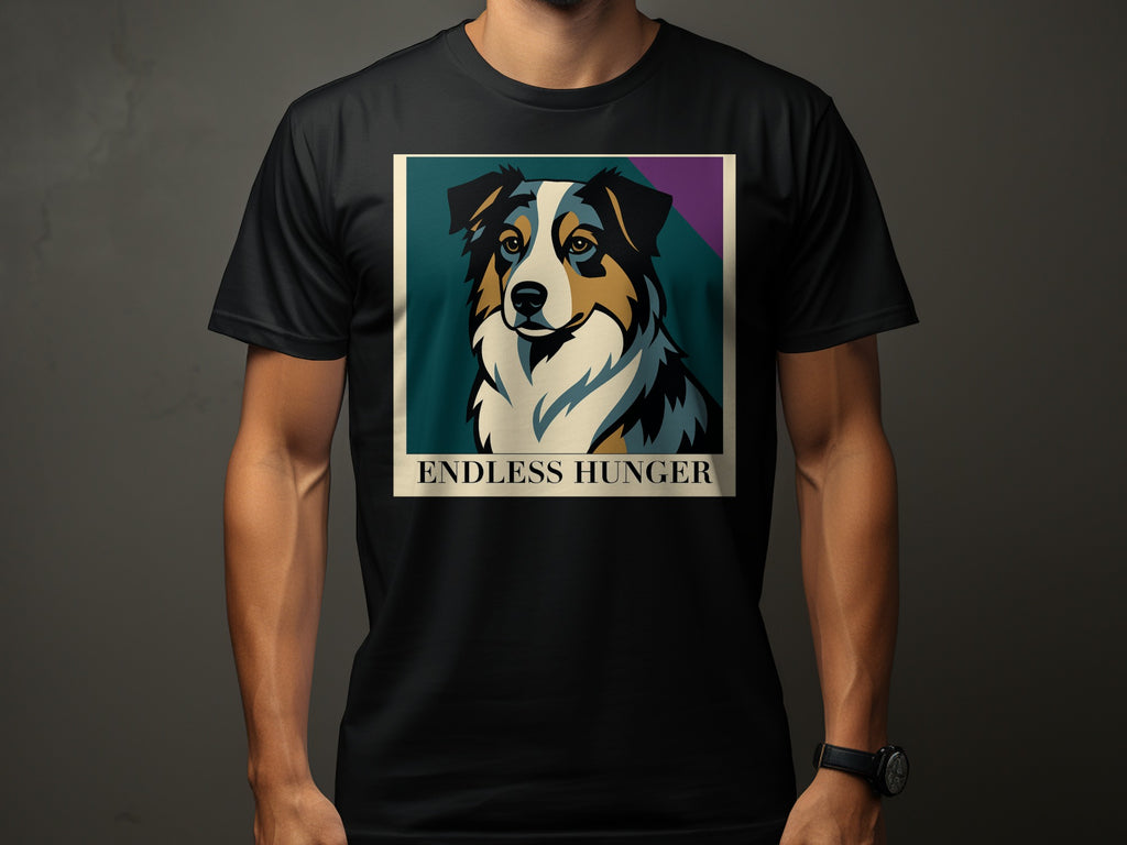 Black t-shirt with a framed colorful portrait of an Australian Shepherd dog and text "ENDLESS HUNGER".