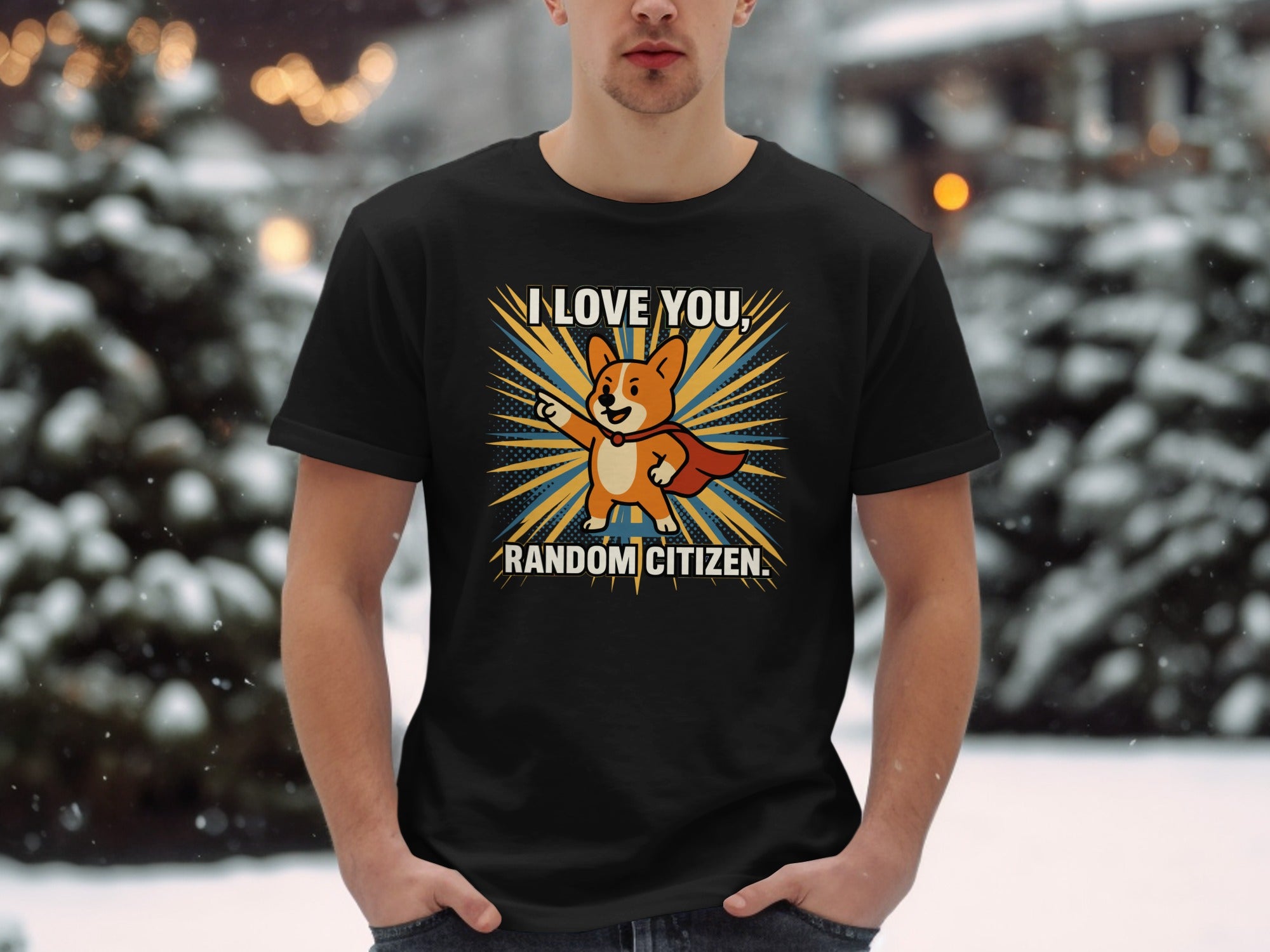 I Love You Random Citizen Funny Graphic T-shirt