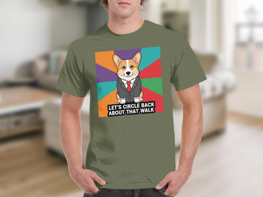 Let's Circle Back About That Walk T-Shirt