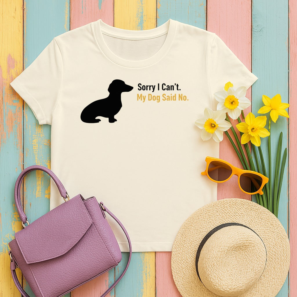 Sorry I Cant Dachshund Lover T-Shirt in Natural