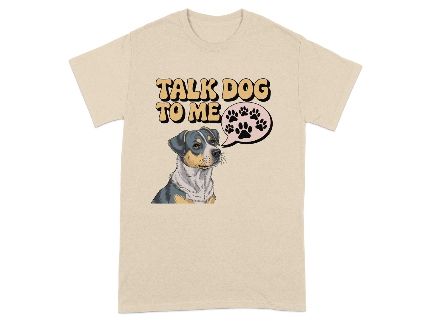 Talk Dog To Me Graphic Tee shirt product type