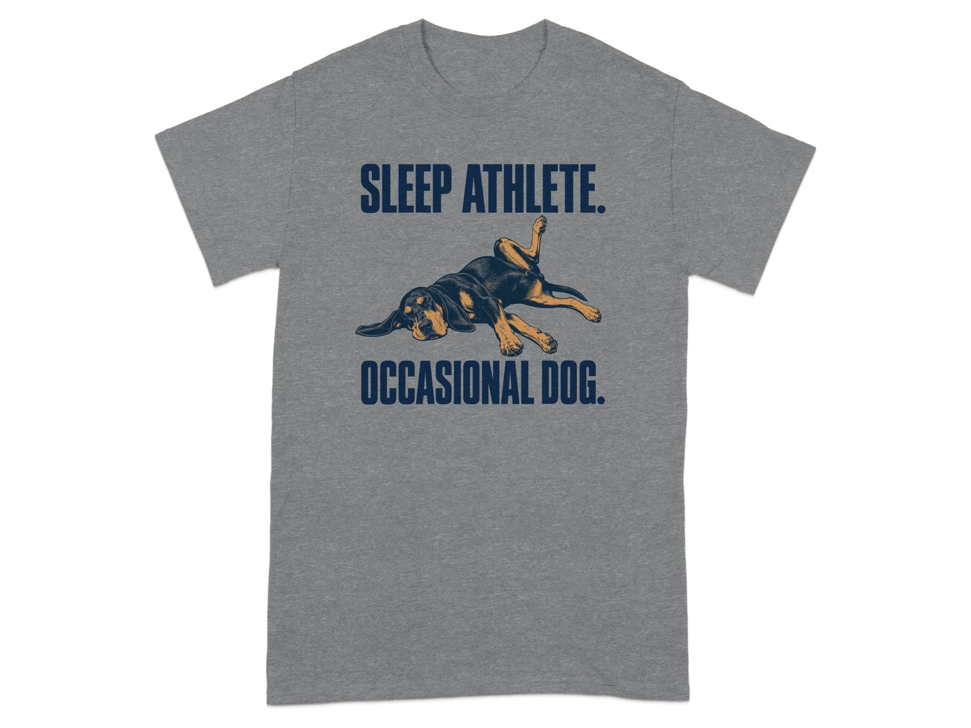 Grey t-shirt with a relaxed dog and text: SLEEP ATHLETE. OCCASIONAL DOG.