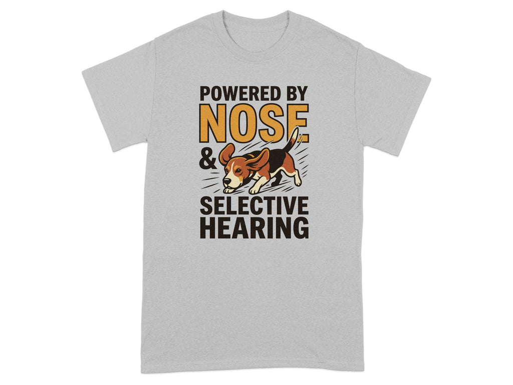 T-shirt with a beagle and text "Powered by Nose & Selective Hearing".