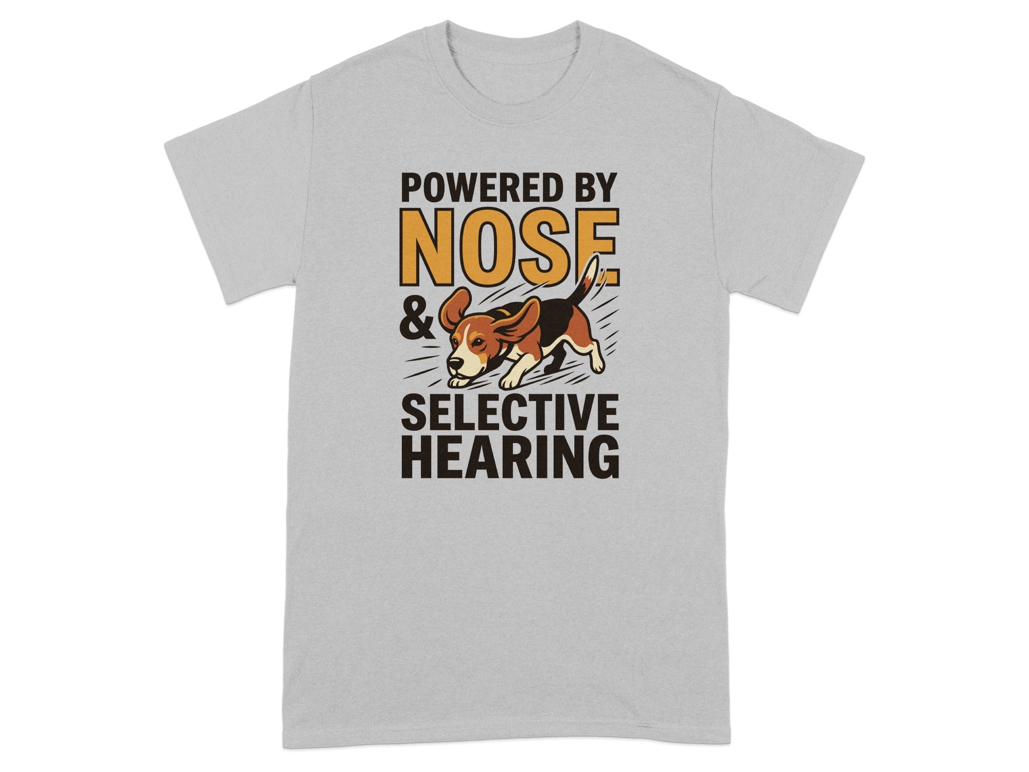 T-shirt with a beagle and text "Powered by Nose & Selective Hearing".