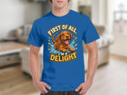 Blue t-shirt with joyful dog splashing water and text "FIRST OF ALL, I'M A DELIGHT".