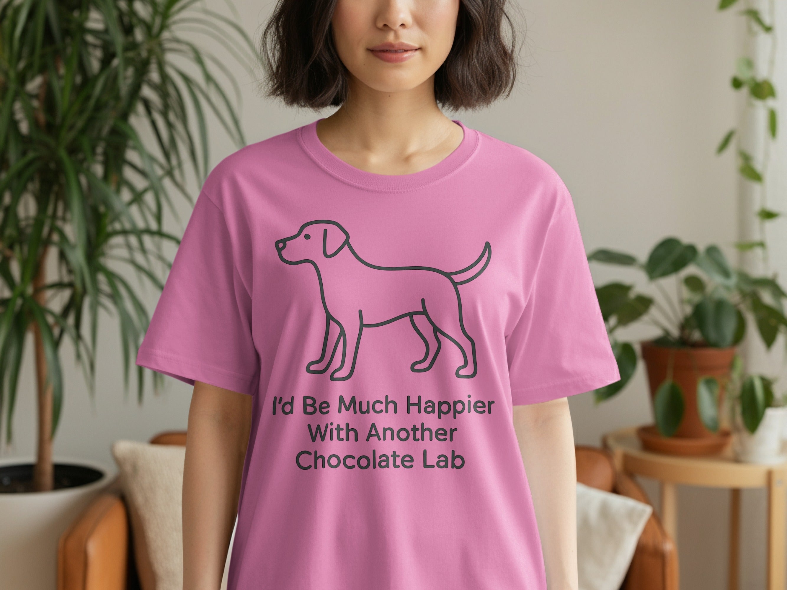 Pink t-shirt with line drawing of a dog and text "I'd Be Much Happier With Another Chocolate Lab".