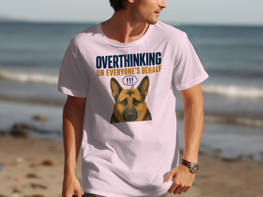 German Shepherd graphic t-shirt with "Overthinking on Everyone's Behalf" text.