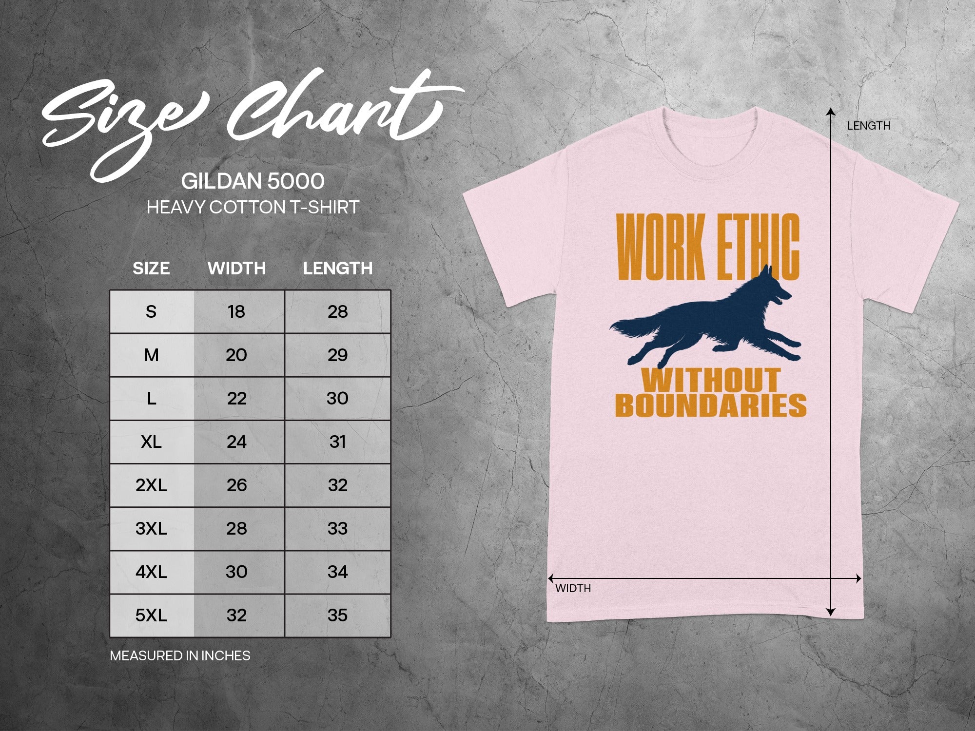 Gildan 5000 t-shirt size chart with "Work Ethic Without Boundaries" graphic.