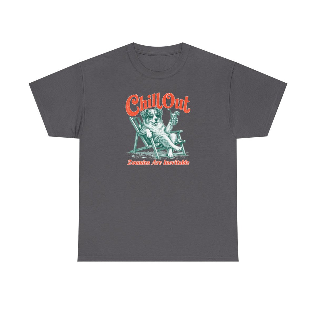 Chill Out Australian Shepherd T-shirt