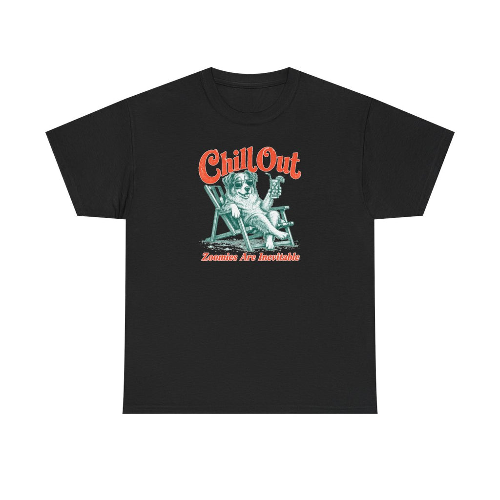 Chill Out Australian Shepherd T-shirt