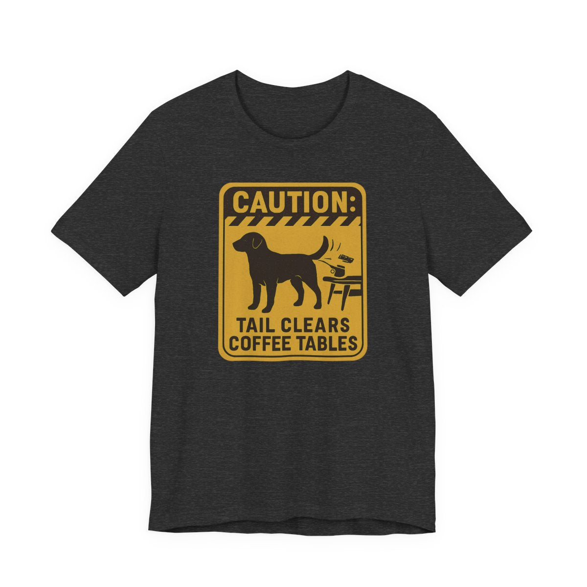 Chocolate Lab Tail Clears Coffee Tables t-shirt, view 6