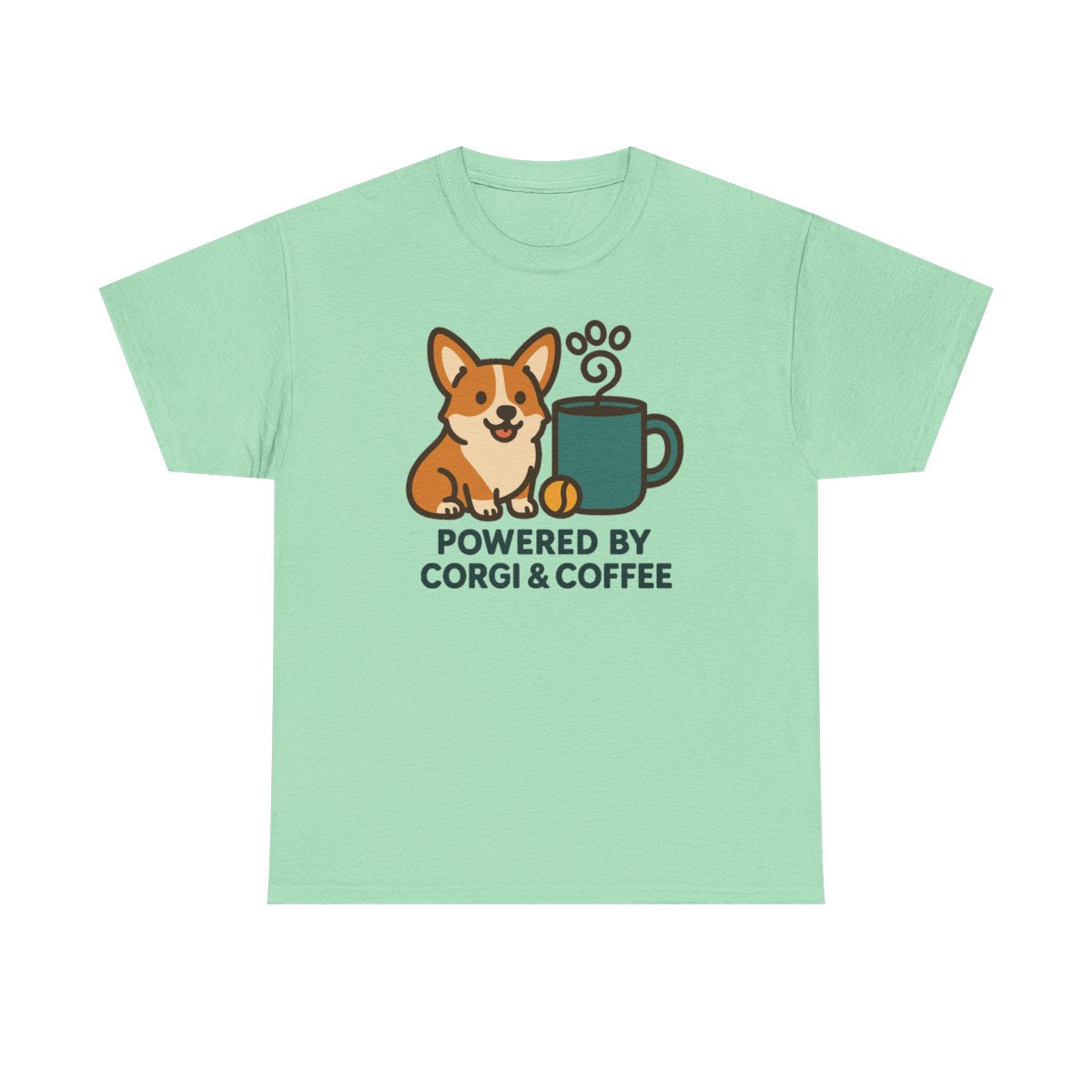Corgi & Coffee Powered Whimsical t-shirt, Mint Green