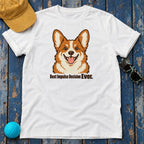 Best Impulse Decision Ever Corgi T-Shirt — White