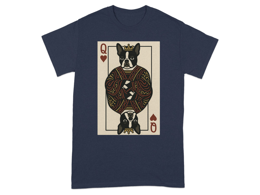 Dark t-shirt with a Queen of Hearts playing card featuring a Boston Terrier.