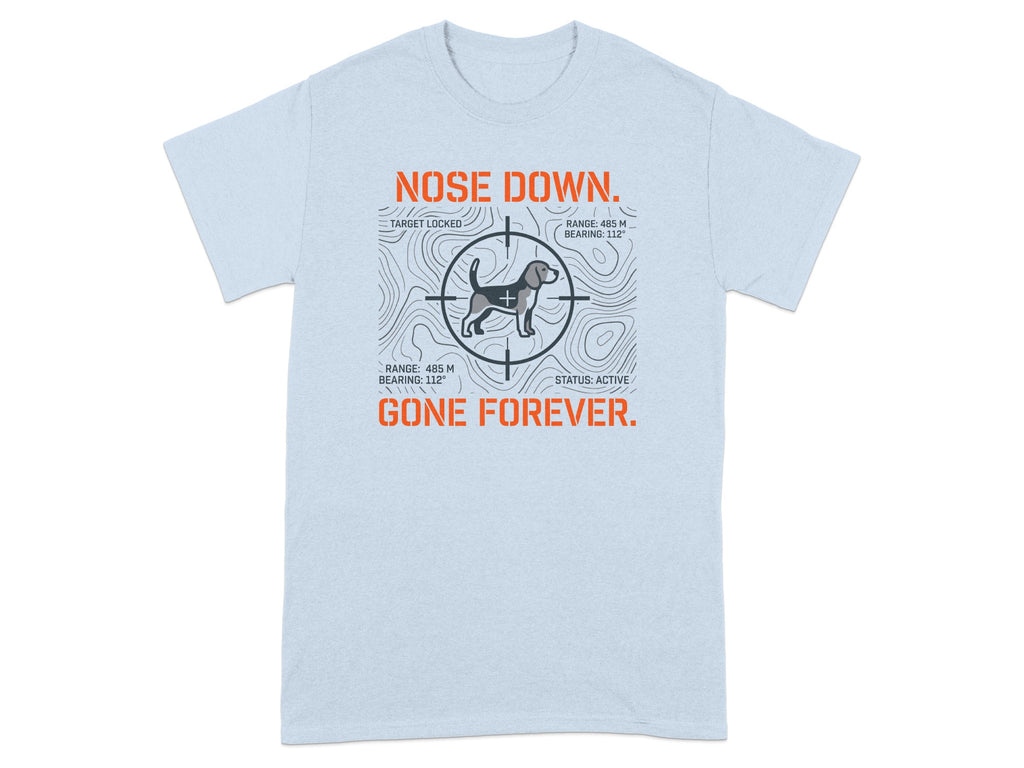 Light blue t-shirt with "NOSE DOWN. GONE FOREVER." and target graphics.