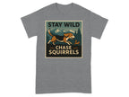Beagle chases a squirrel under mountains and trees, with text "STAY WILD CHASE SQUIRRELS".