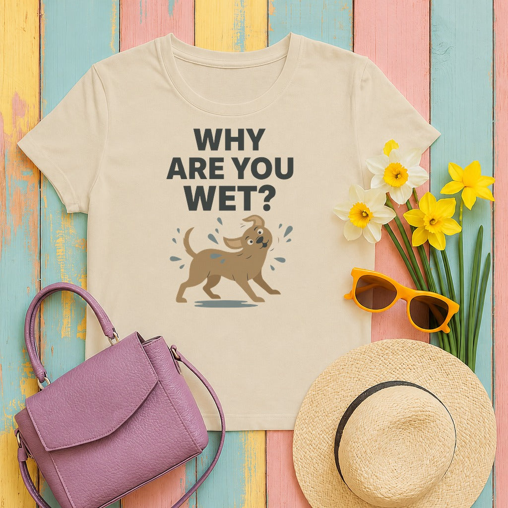 mig2 why-are-you-wet-dog tee flat lay hero v8