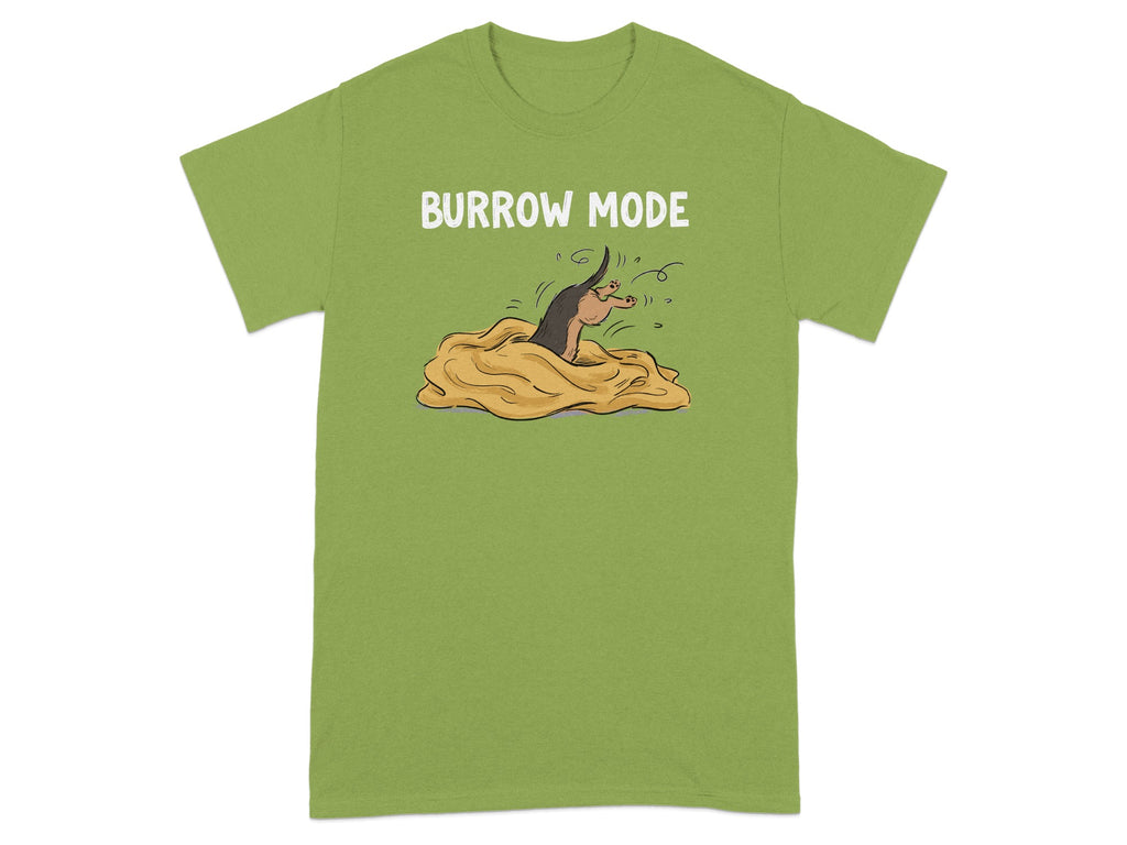 Green t-shirt with cartoon mole peeking out of dirt pile, text "BURROW MODE".
