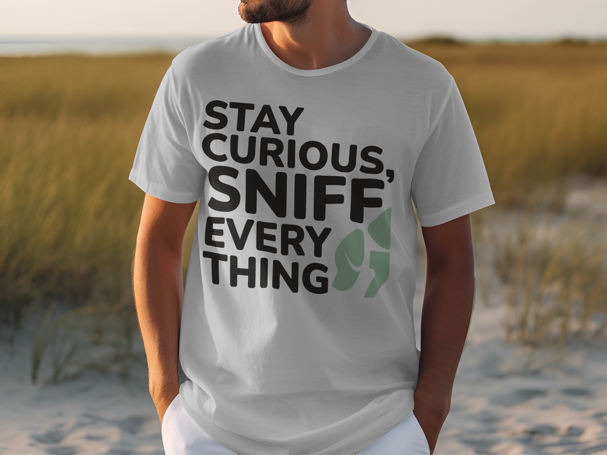 Stay Curious Sniff Everything Graphic T-Shirt