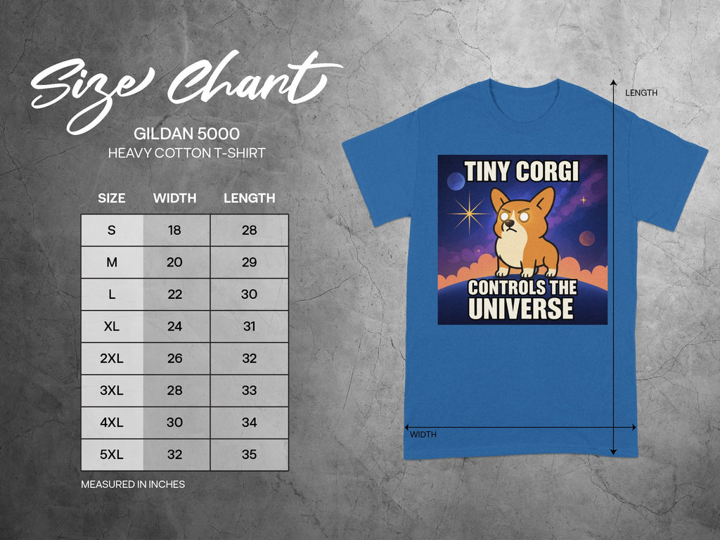 Tiny Corgi Controls The Universe T-Shirt