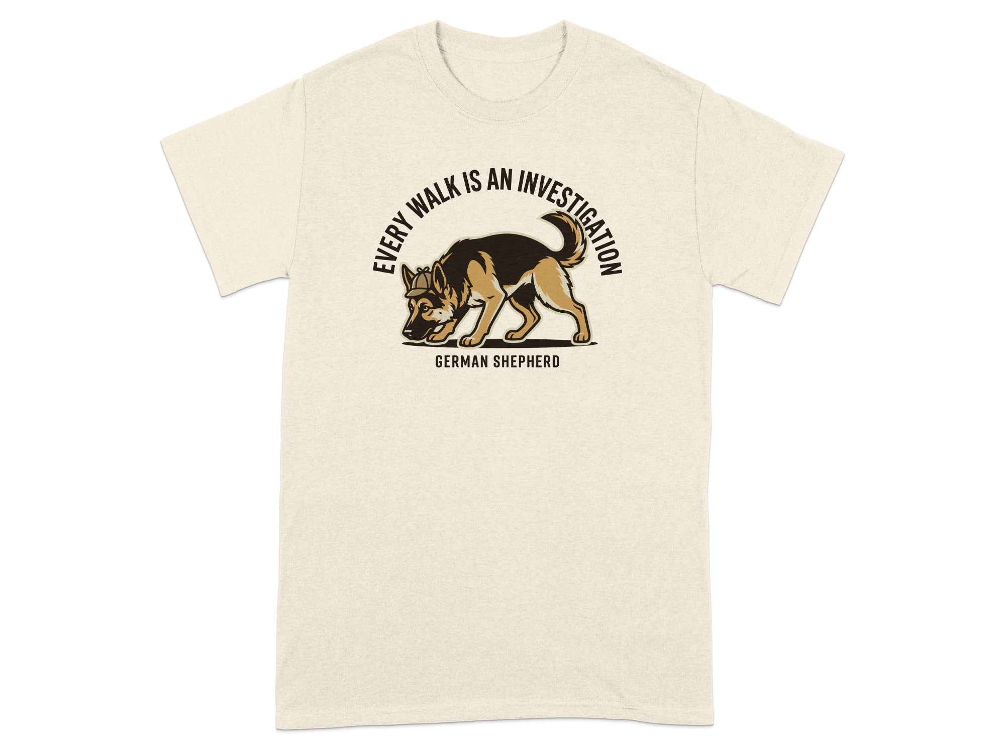 German Shepherd dog with "Every walk is an investigation" text on a t-shirt.