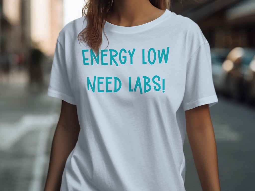 Energy Low Need Labs Funny Graphic Tee Shirt
