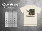 Size chart for Gildan 5000 t-shirts with dog graphic and text "Every Walk Is an Investigation".