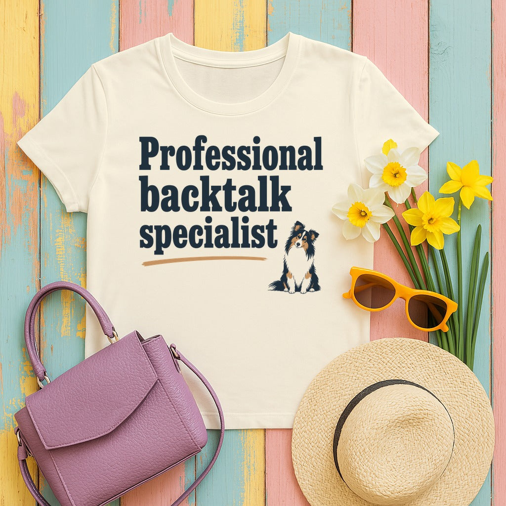 Professional Backtalk Specialist Sheltie T-Shirt in Natural