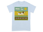 Dog Days Are The Best Days German Shorthaired Pointer T-Shirt Light Blue T-shirt