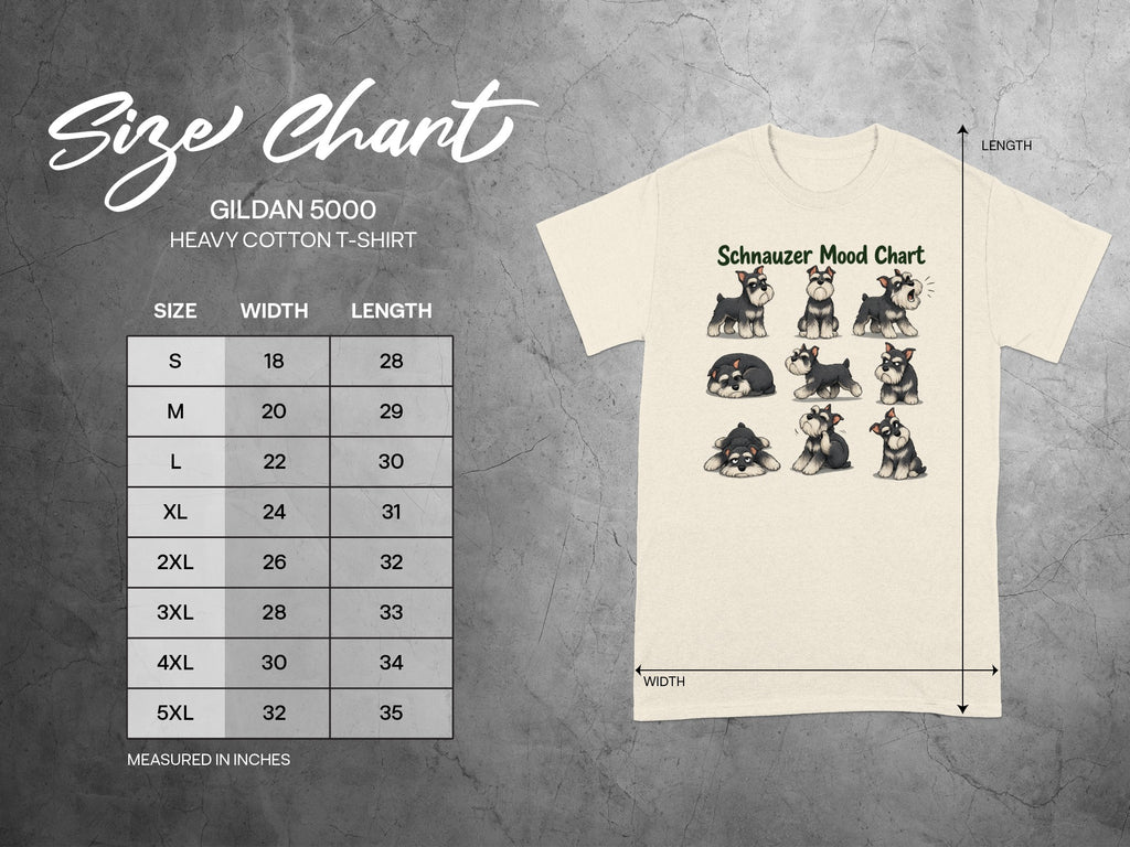 Gildan 5000 size chart for heavy cotton t-shirts with Schnauzer mood chart graphic.