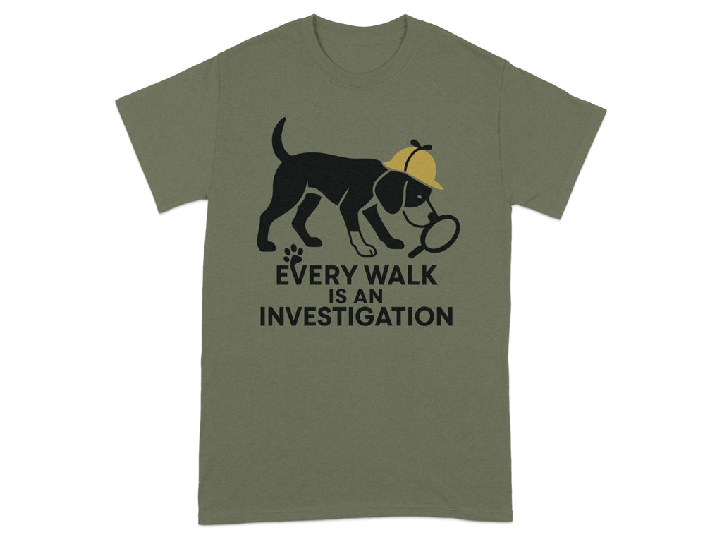 Every Walk Is An Investigation T-shirt product