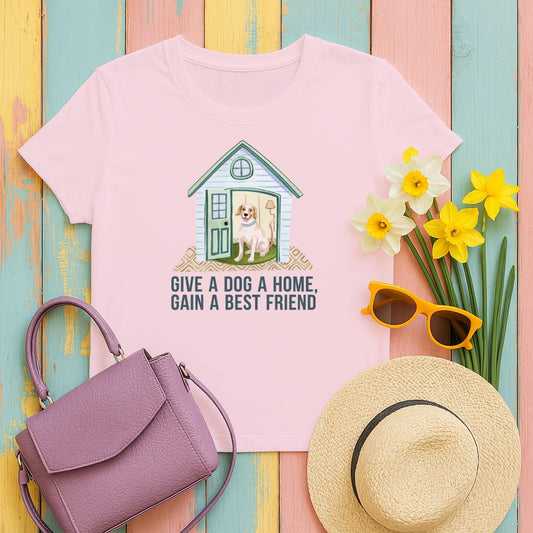 Give a Dog a Home Gain a Best Friend T-shirt product