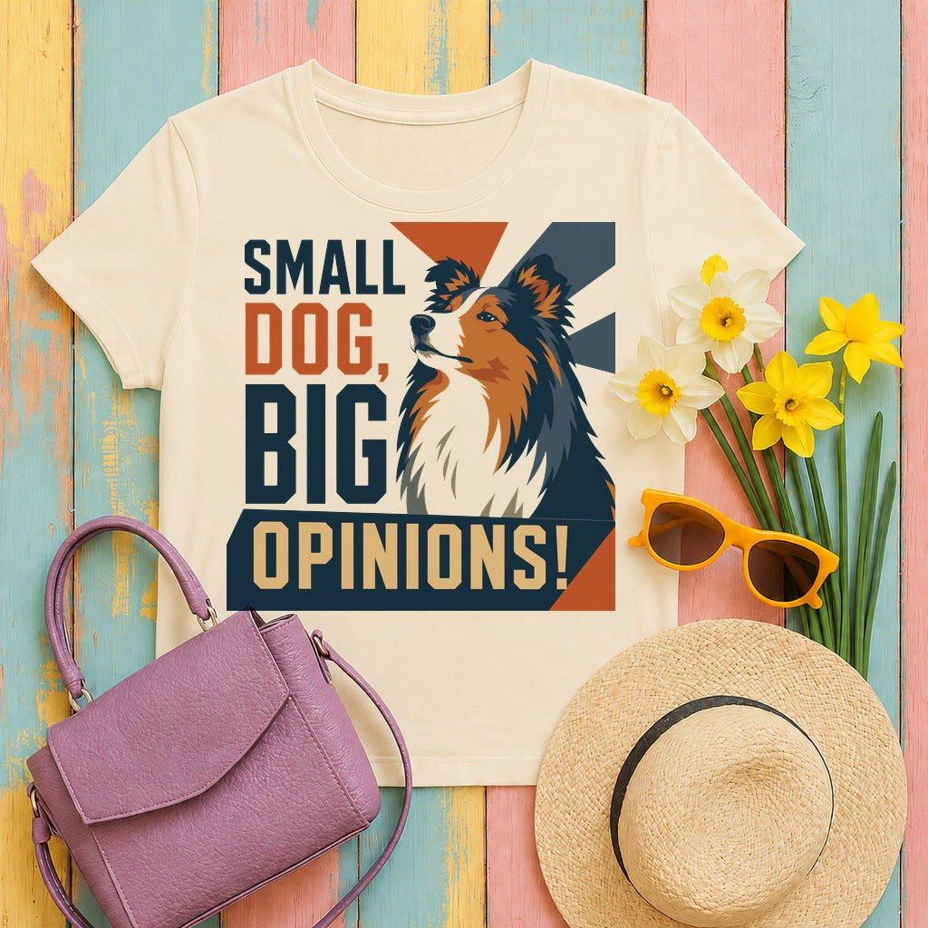 migbackfill small-dog-big-opinions-sheltie-t-shirt tee flat lay hero v8