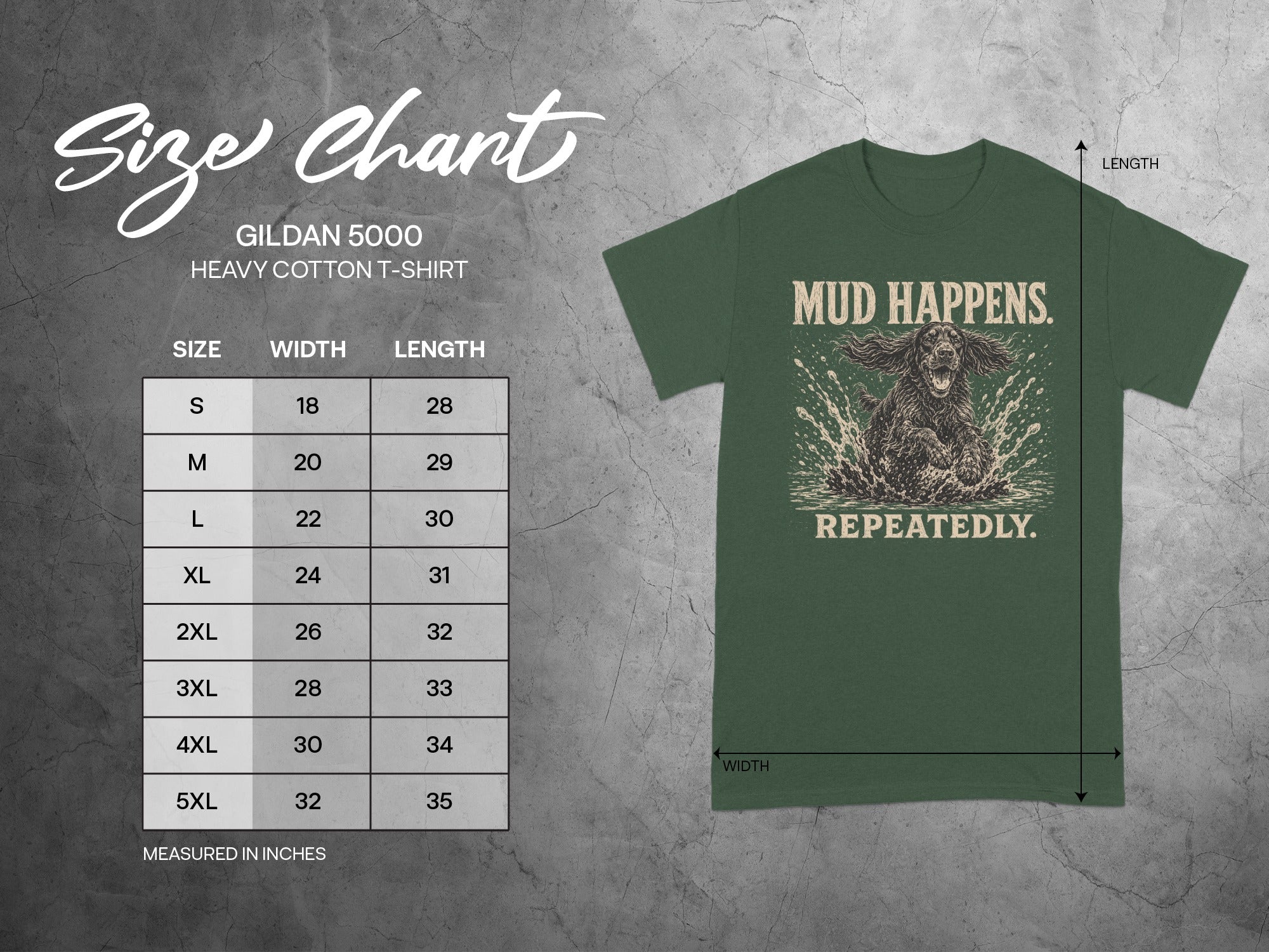 Gildan 5000 t-shirt size chart with "Mud Happens" graphic.