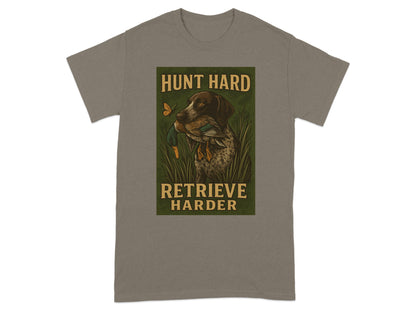 Hunt Hard Retrieve Harder Graphic T-Shirt product type