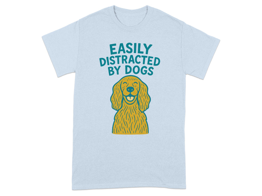 Easily Distracted By Dogs Graphic Tee product