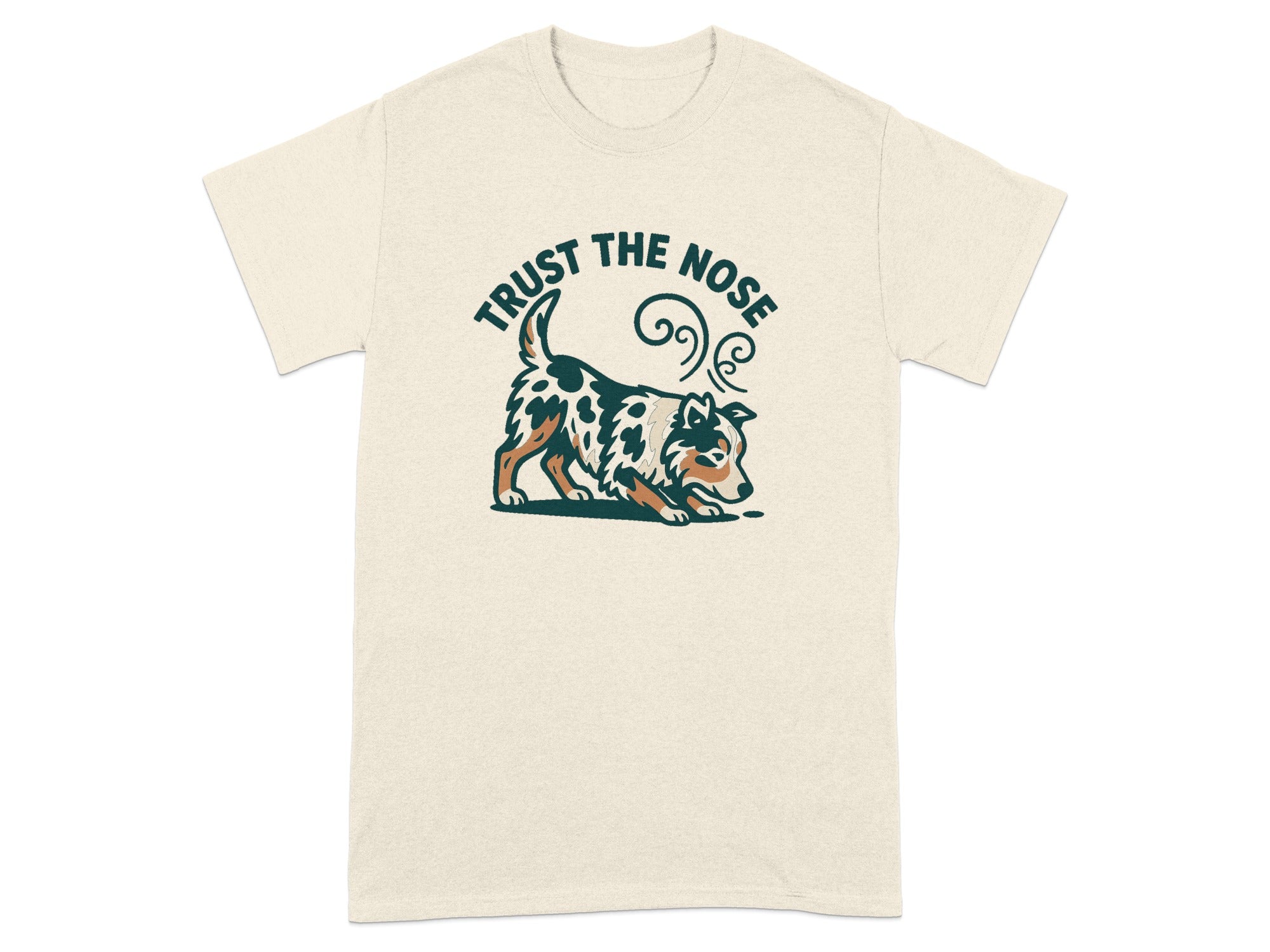 Cream t-shirt with a dog sniffing the ground and text "TRUST THE NOSE".