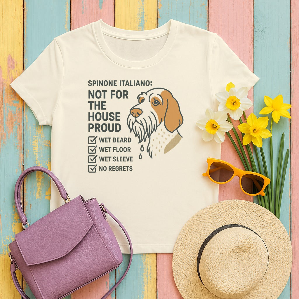 Spinone Italiano Not for the House Proud Tee in Natural