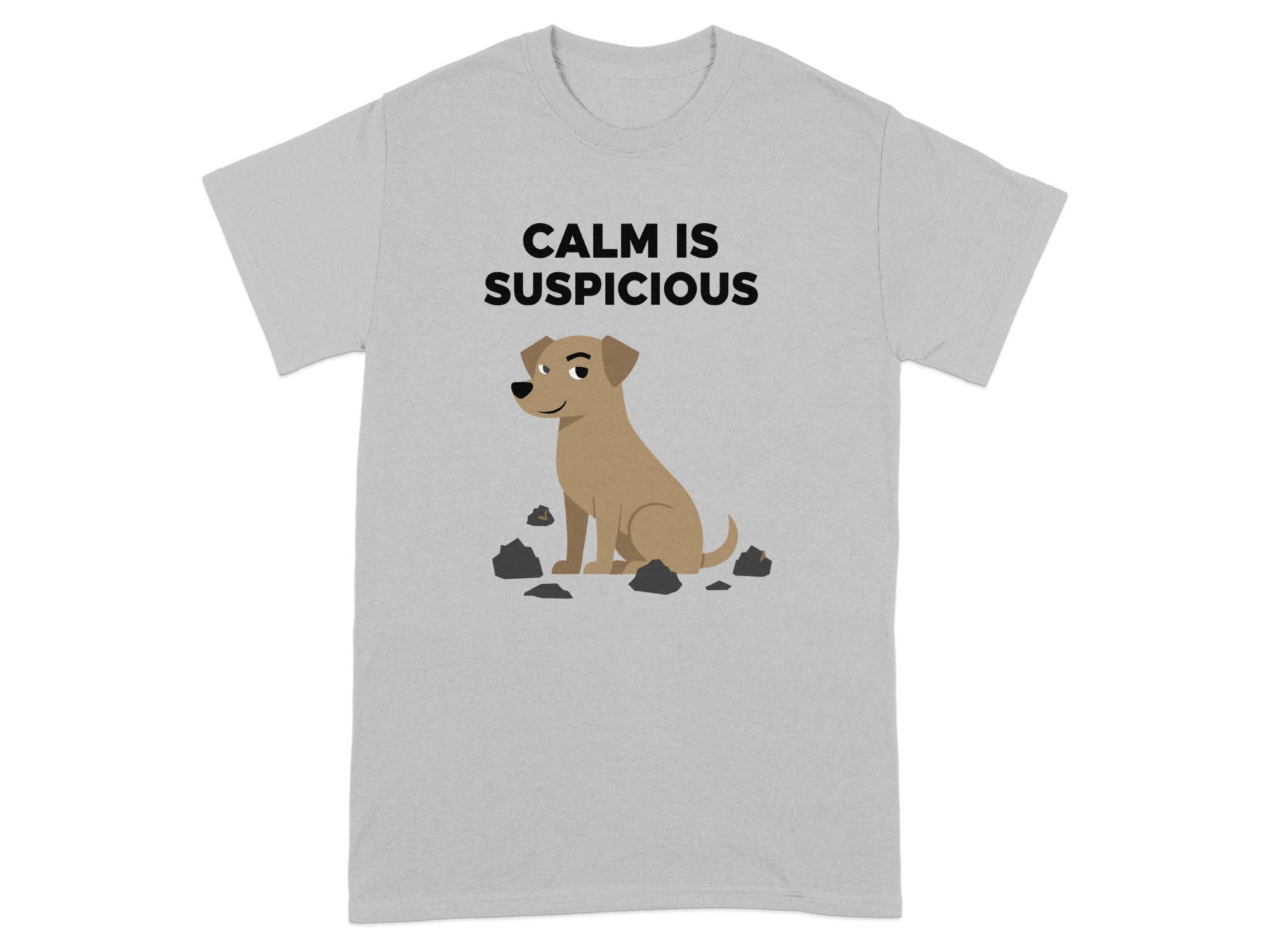 Calm Is Suspicious Funny Dog Illustration Tshirt