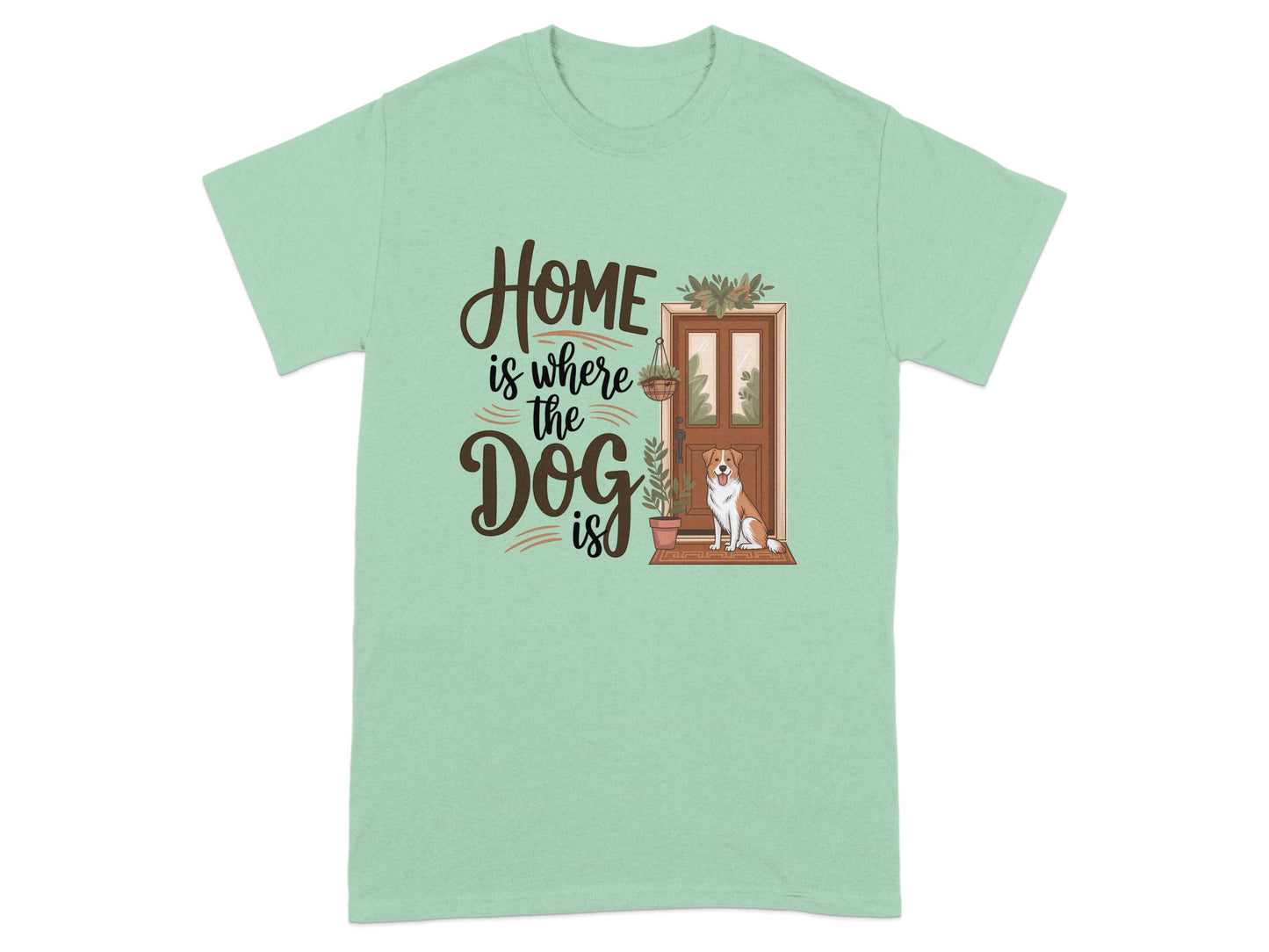 Home is Where the Dog is Graphic T-Shirt product