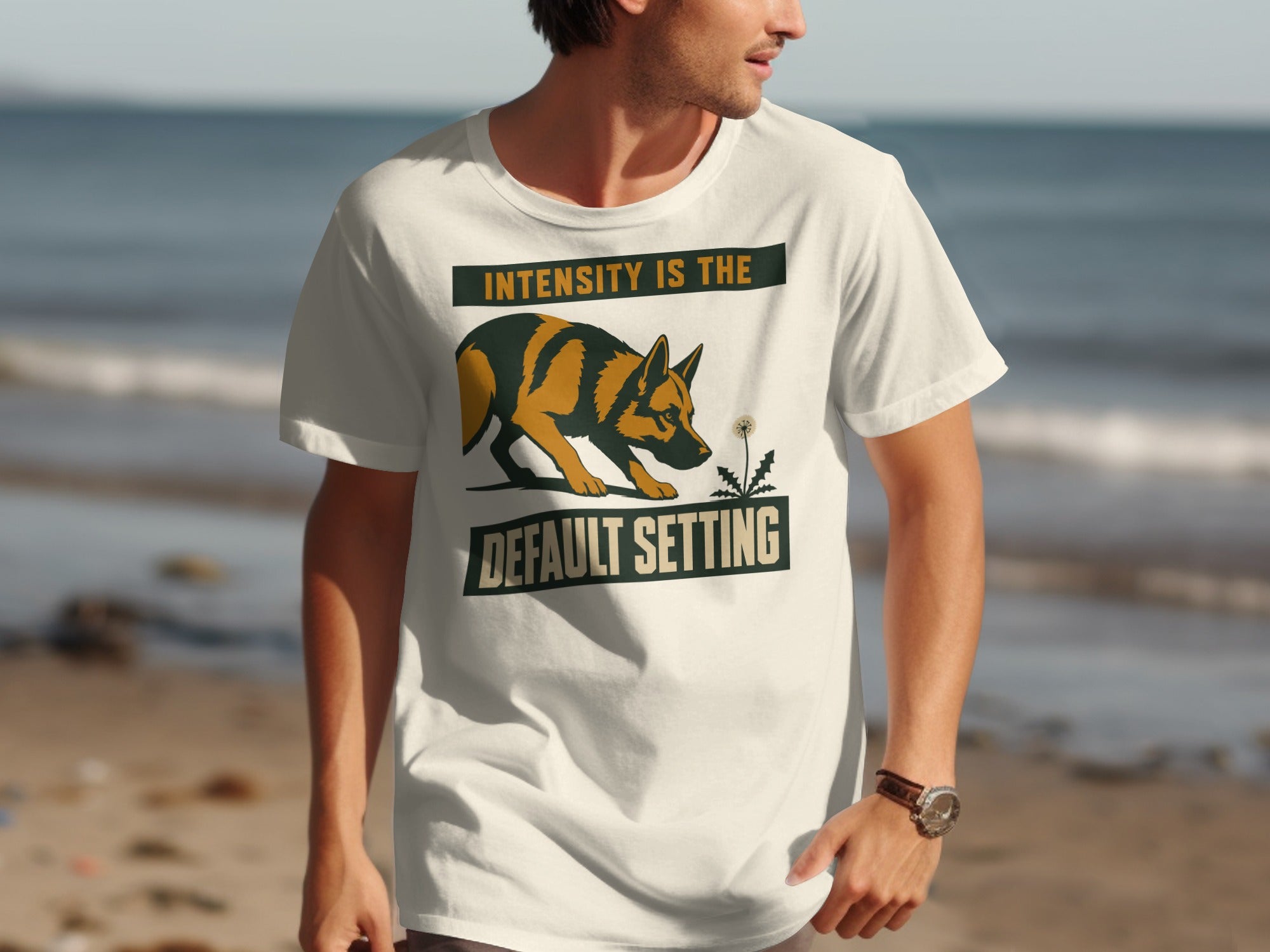 White t-shirt with German Shepherd graphic and "INTENSITY IS THE DEFAULT SETTING" text.