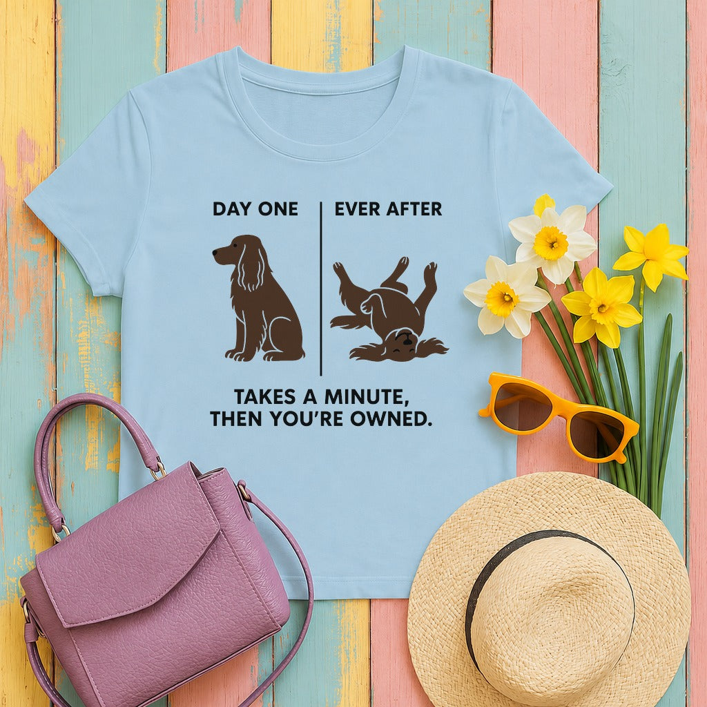 Field Spaniel Then You're Owned Tee