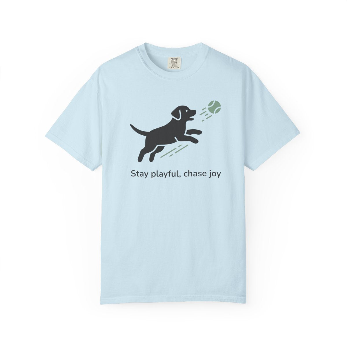 Stay playful chase joy dog with ball T-shirt