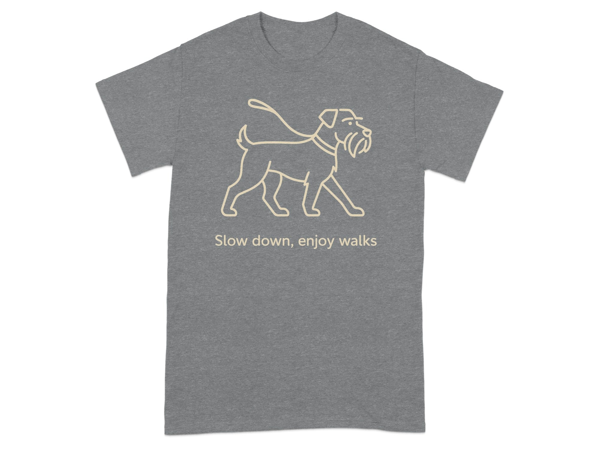 Grey t-shirt with line art of a dog on a leash and text "Slow down, enjoy walks".
