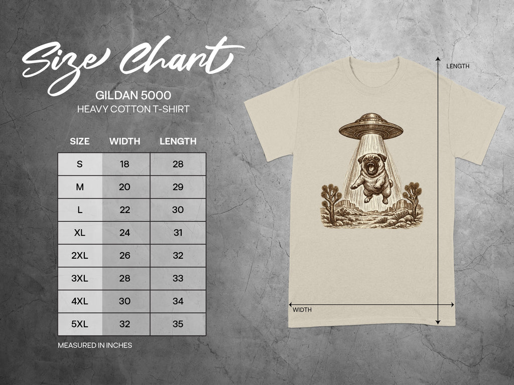 Gildan 5000 Heavy Cotton T-Shirt size chart with pug alien abduction graphic.