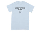 Unsupervised Again Funny Graphic T-Shirt for Everyday Wear